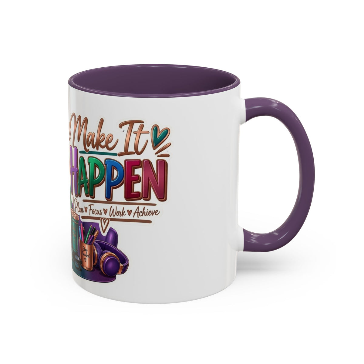 Make It Happen Motivational Ceramic Mug | Colorful Coffee Cup Drinkware