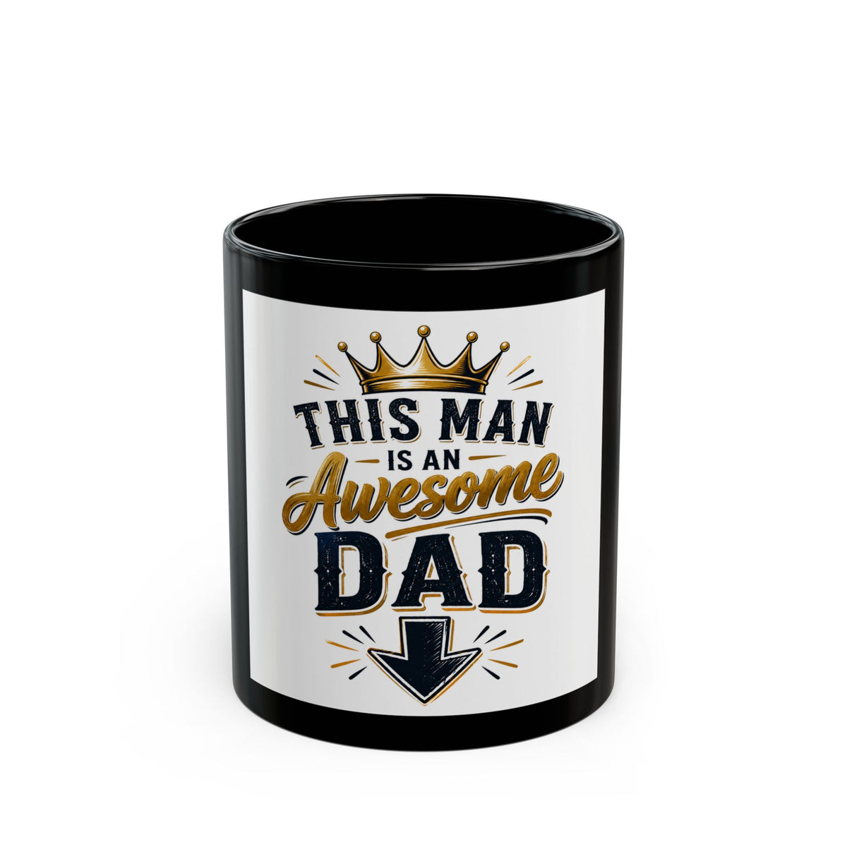 This Man Is an Awesome Dad Mug | Bold Dad Ceramic Drinkware