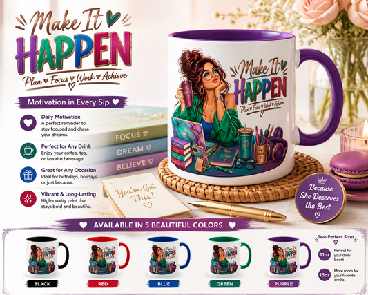 Make It Happen Motivational Ceramic Mug | Colorful Coffee Cup Drinkware
