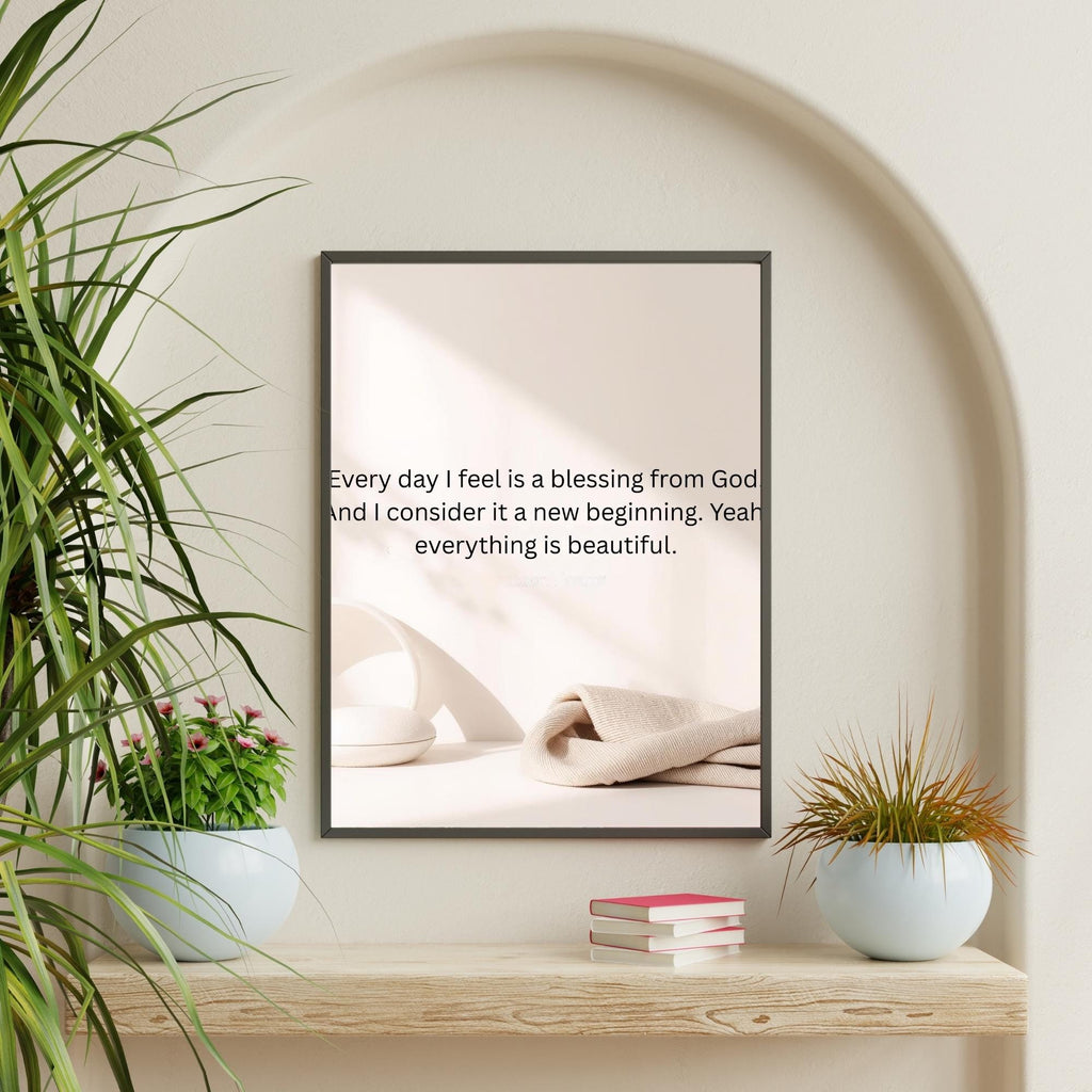 Every Day Is a Blessing Typography Wall Art Printable Inspirational Quote Modern Minimalist Motivational Home Decor Digital Download